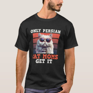 T-shirt Chat Persan SEULES LES MÈRES DE CHAT PERSAN LE COM
