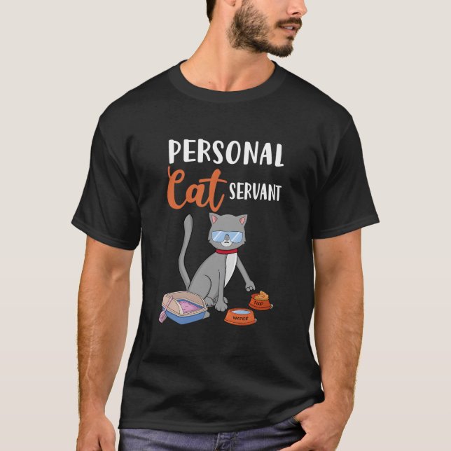 T-shirt Chat personnel serviteur de chat (Devant)