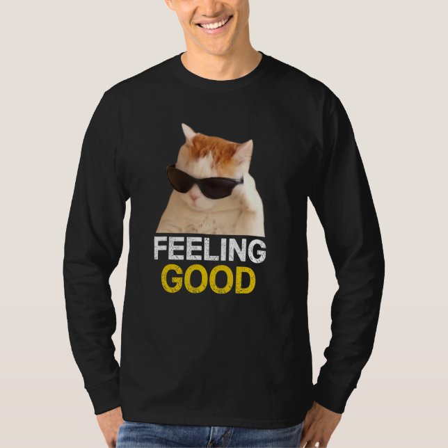 T-shirt Chat Porter Lunettes de soleil Sentiment Bon Mème  (Devant)