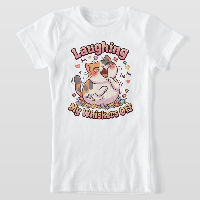 T-Shirt Chat qui rit à s'en faire tomber les moustaches (Poser)