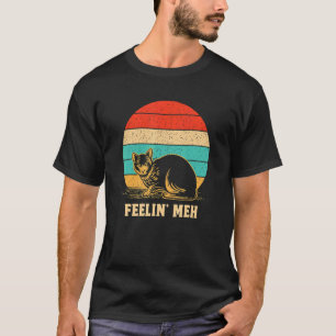 T-shirt Chat qui se sent meh  ChatLazy Kitten Inactif Intr