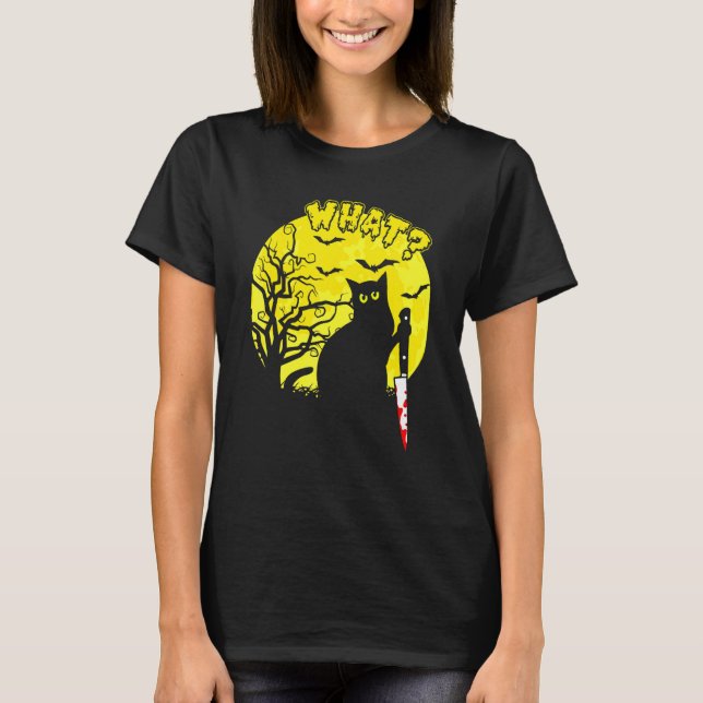 T-shirt Chat Quoi  Chat Noir Ca  Chat Meurtrier Avec Coute (Devant)