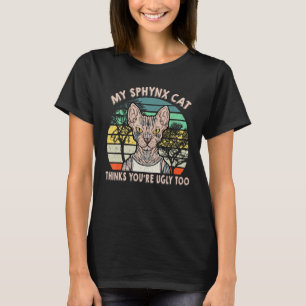 T-shirt Chat Sans Cheveux My Sphynx Chat Pense Que Vous Êt