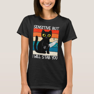 T-shirt Chat sensible mais je vais vous poignarder