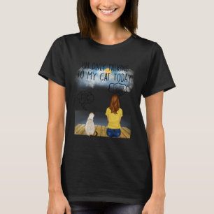 T-shirt Chat siamois Je ne parle qu'à mon chat aujourd'hui