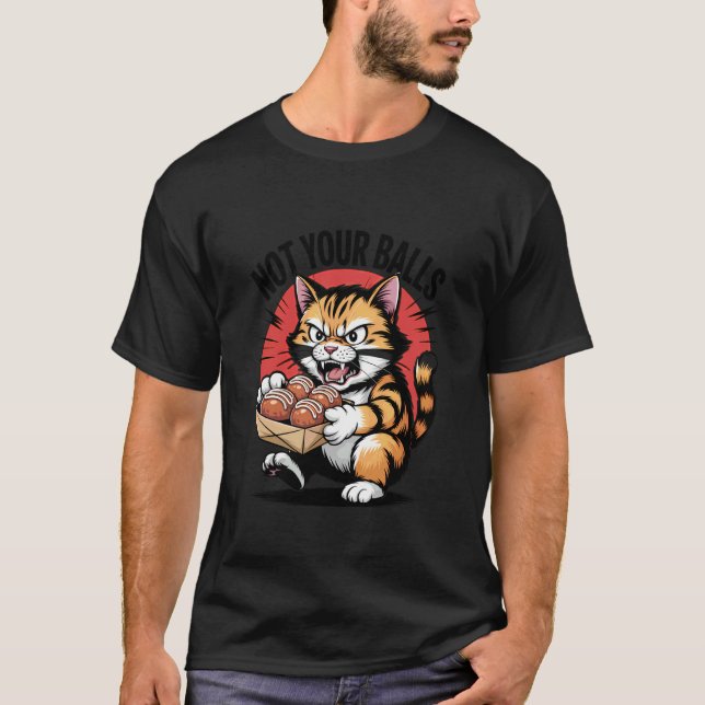 T-shirt Chat Takoyaki Pas Vos Balles (Devant)