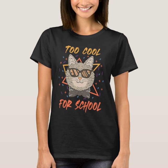 T-shirt Chat trop cool pour l'école (Devant)