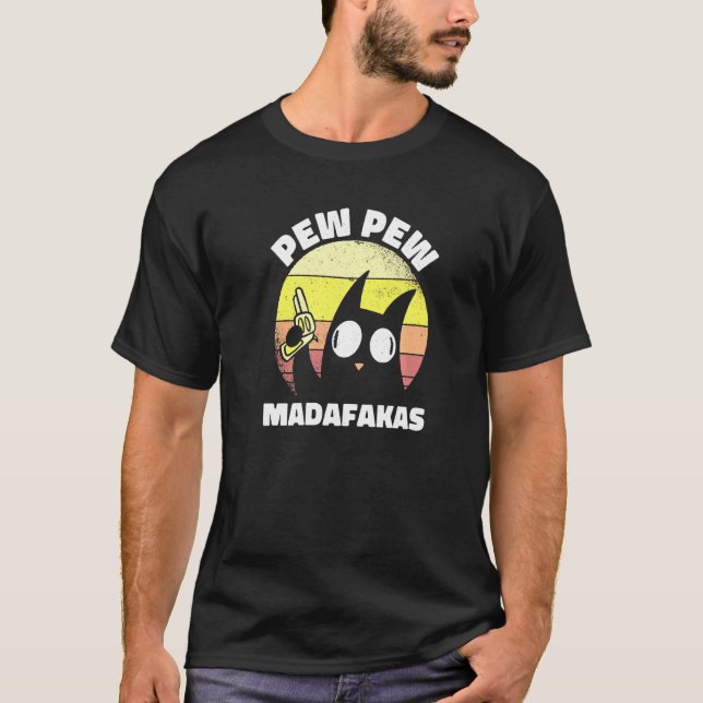 T-shirt Chat Vintage Pew Pew Madafakas (Devant)