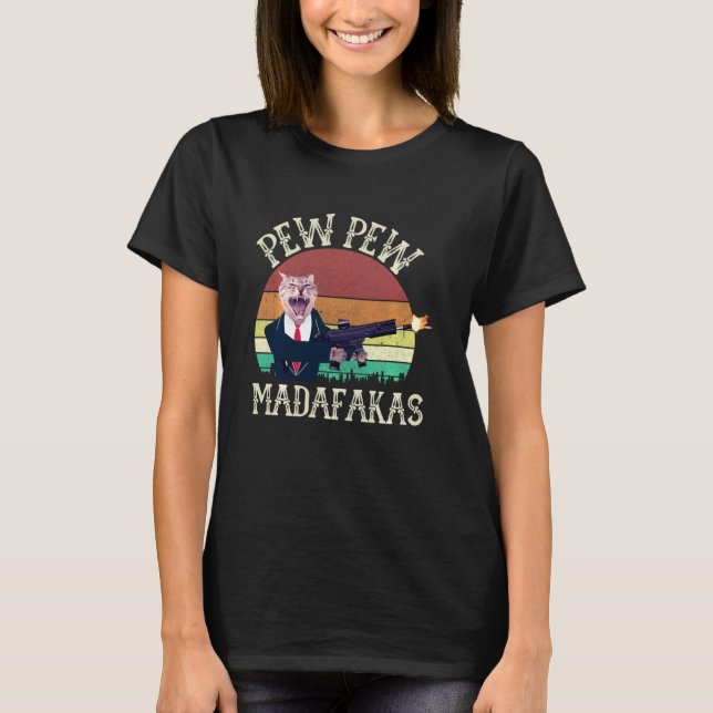 T-shirt Chat Vintage Pew Pew Madafakas (Devant)