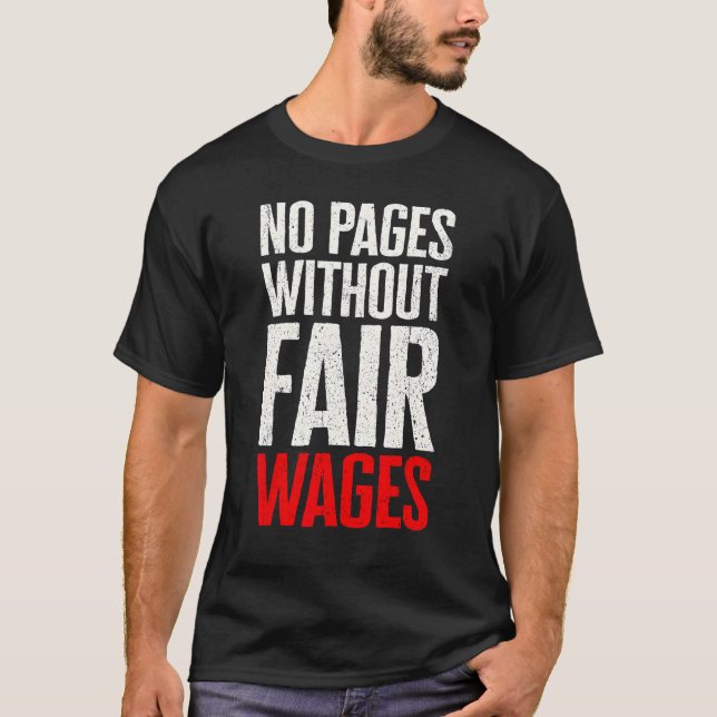 T-shirt Chatbots Anti AI - Pas de pages sans salaire équit (Devant)