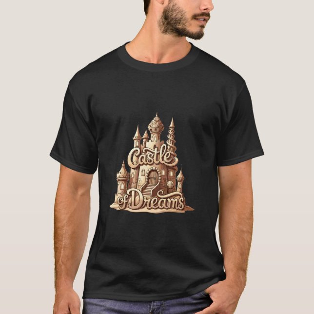 T-shirt Château de Rêves Fantastique Constructeur de Châte (Devant)