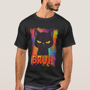 T-shirt Chaton noir drôle Bruh Citation Graphique Mème