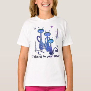T-shirt Chats Aliens amusants - "Emmenez-Nous Sur Votre Li