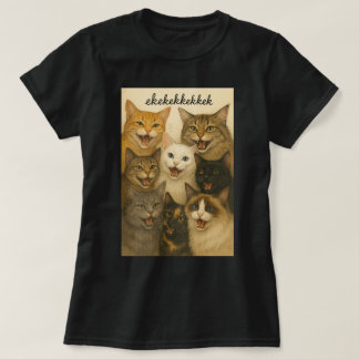 T-shirt Chats caquetant, gazouillant, ekekek