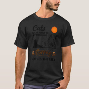 T-shirt Chats Résolvent La Plupart De Mes Problèmes Le Caf