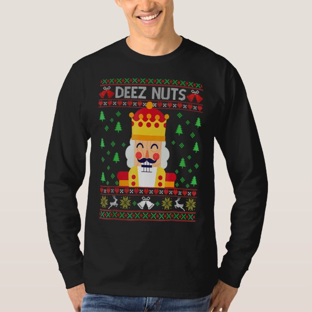 T-shirt Chaud de Noël moche Deez Nuts Nutcracker Funny (Devant)