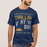 T-shirt Chaud Hanoukka Chanukah Drôle Pun Challah À Ya Boy<br><div class="desc">Chanoukah Chanoukah Drôle Pun Challah Sur Ya Boy Menorah T-Shirt.</div>