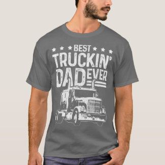 T-shirt Chauffeur Camion Meilleur Chariot Papa Jamais Drôl