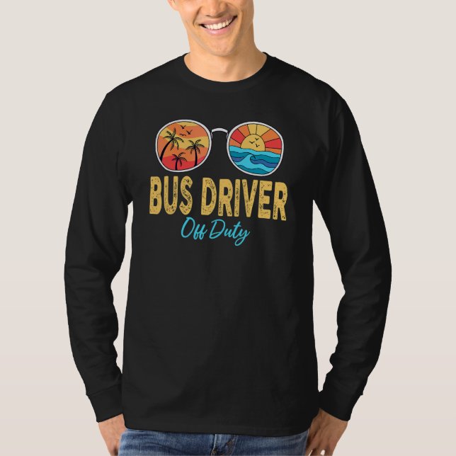 T-shirt Chauffeur D'Autobus Lunettes De Soleil Hors Servic (Devant)