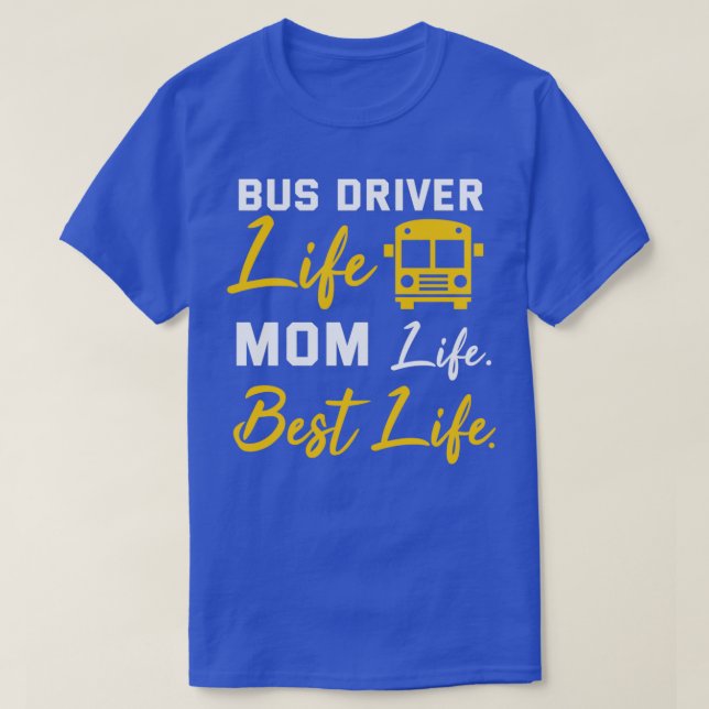 T-shirt Chauffeur d'autobus Maman Chemise Funny School Cha (Design devant)