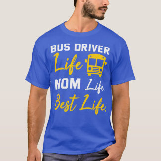 T-shirt Chauffeur d'autobus Maman Chemise Funny School Cha