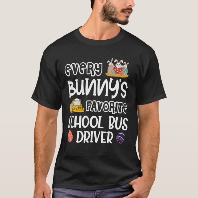 T-shirt Chauffeur de bus scolaire préféré de chaque lapin  (Devant)
