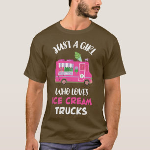 T-shirt Chauffeur De Camion À Crème De Glace Juste Une Fil