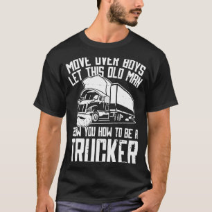 T-shirt Chauffeur de camion Big Rig Camion Vieux homme Cam