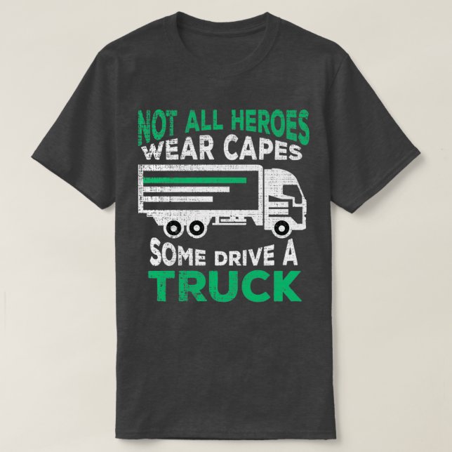 T-shirt Chauffeur de camion Chauffeur de camion de camion  (Design devant)