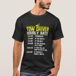 T-shirt Chauffeur de camion de remorque drôle de taux hora