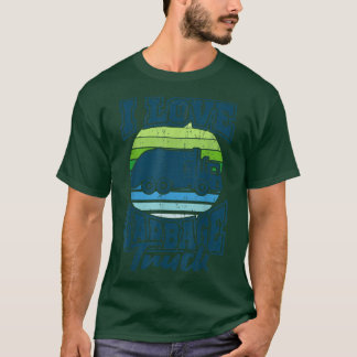 T-shirt Chauffeur de camion de vidange Big Rig I Love Garb