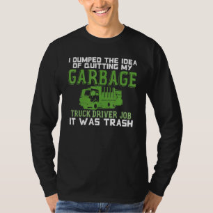 T-shirt Chauffeur de camion-poubelle Chariot Camions de re