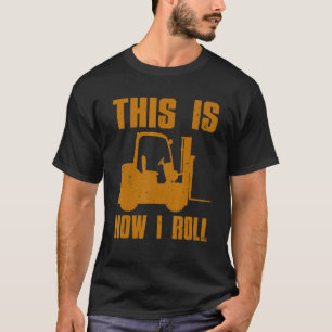 T-shirt Chauffeur de chariots élévateurs pour hommes