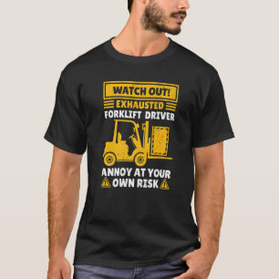 T-shirt Chauffeur de chariots élévateurs pour hommes femme