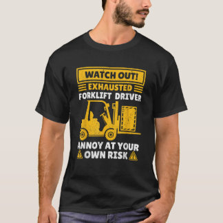 T-shirt Chauffeur de chariots élévateurs pour hommes femme