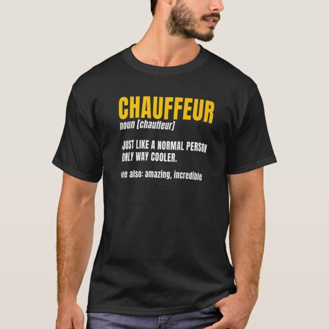 T-shirt Chauffeur Noun Carpooler Professional Driver Priva (Devant)