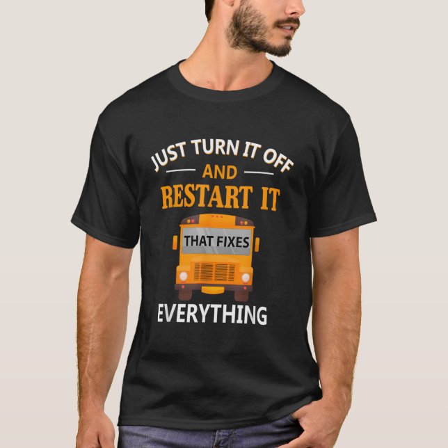 T-shirt Chauffeuse d'autobus scolaire Rest It T Fixes Ever (Devant)