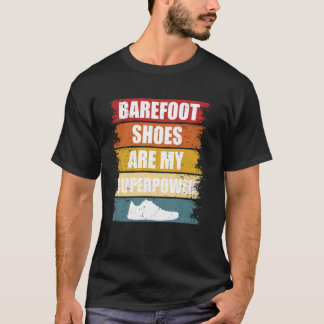 T-shirt Chaussures Pieds Nus Sont Mon Superpouvoir Ancrage