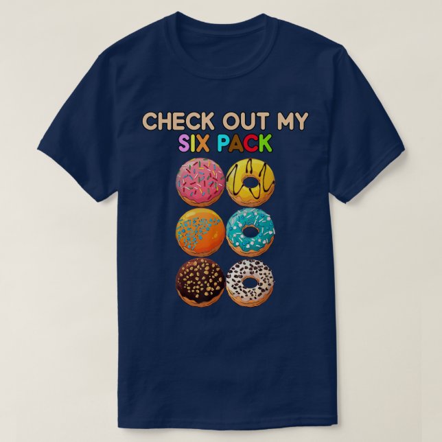 T-shirt Check Out My Si Pack Donut funny gym workout resol (Design devant)