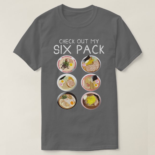 T-shirt Check Out My Six Pack Ramen Funny Food Pun Japanes (Design devant)