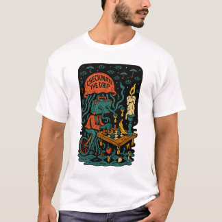 T-shirt Checkmate the Drip – Absurd Surreal Street Art