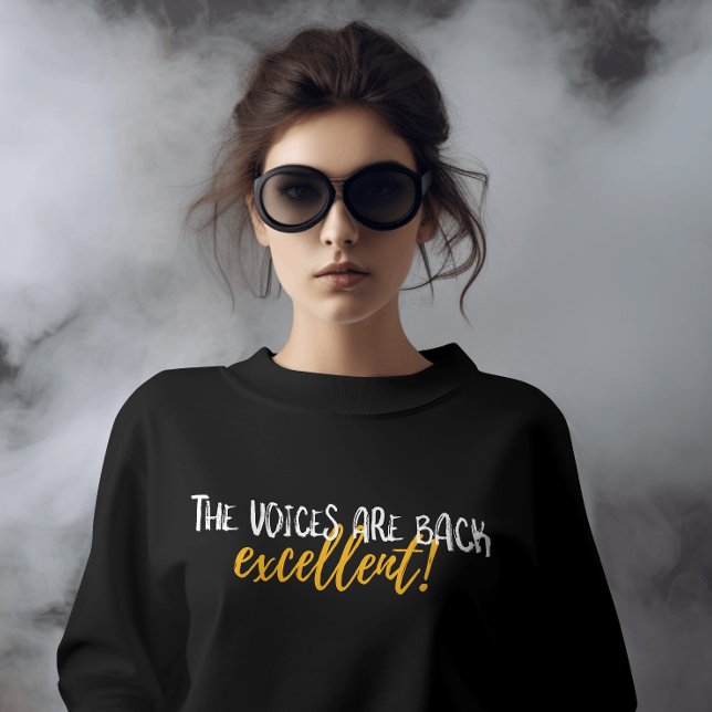 T-shirt Cheeky Voices Te (Funny dark humor tee – “The voices are back… excellent!” shirt for quirky, sarcastic minds)
