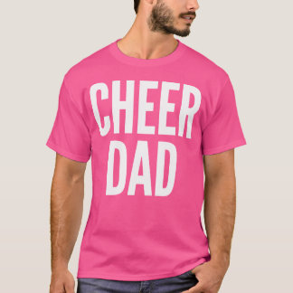 T-shirt Cheer Dad Cheerleading Matching Parents