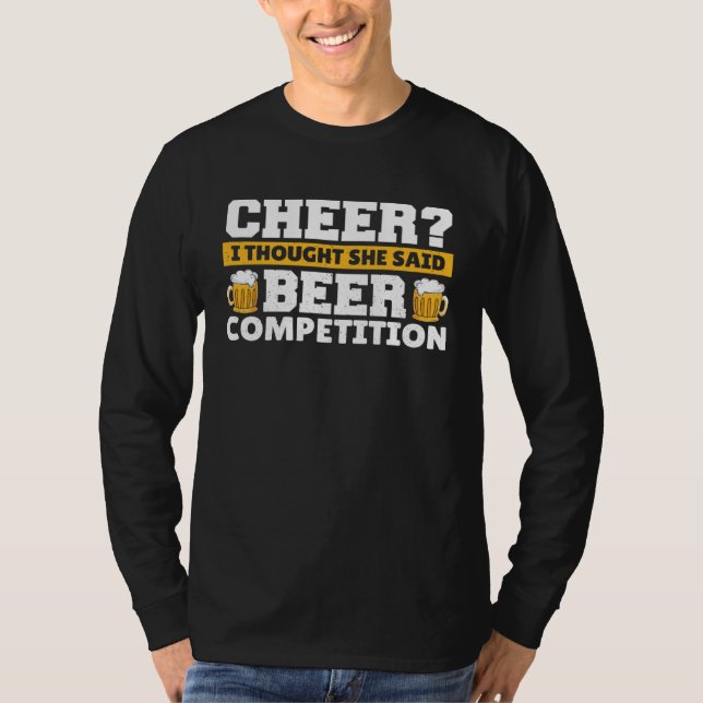 T-shirt Cheer Dad I Thought She Said Beer Competition  1 (Devant)