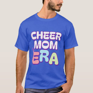 T-shirt Cheer Mam Era