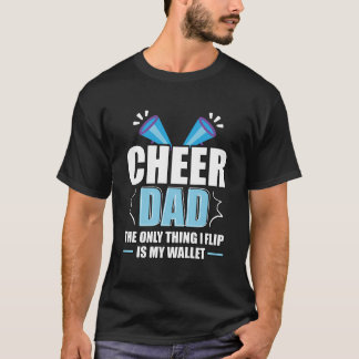 T-shirt Cheer Papa La Seule Chose Que Je Retourne Est Mon 