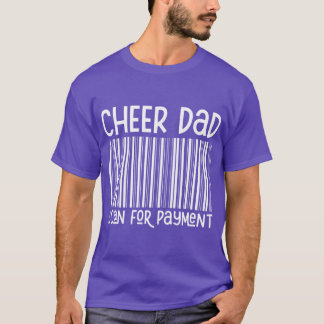 T-shirt Cheer Papa Recherche Le Paiement Le Père Cheer Pèr