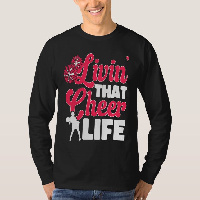 T-shirt Cheerleader Cheerleading  livin´that cheer life (Devant)