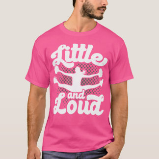 T-shirt Cheerleaders Little And Loud Cheer Squad Cheerlead