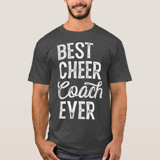 T-shirt Cheerleading Coach Gifts Best Cheer Coach Ever
